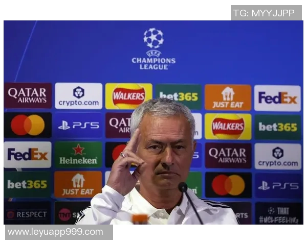 穆里尼奥谈平局背后的智慧与尊重强调胜负之余的平衡与理智